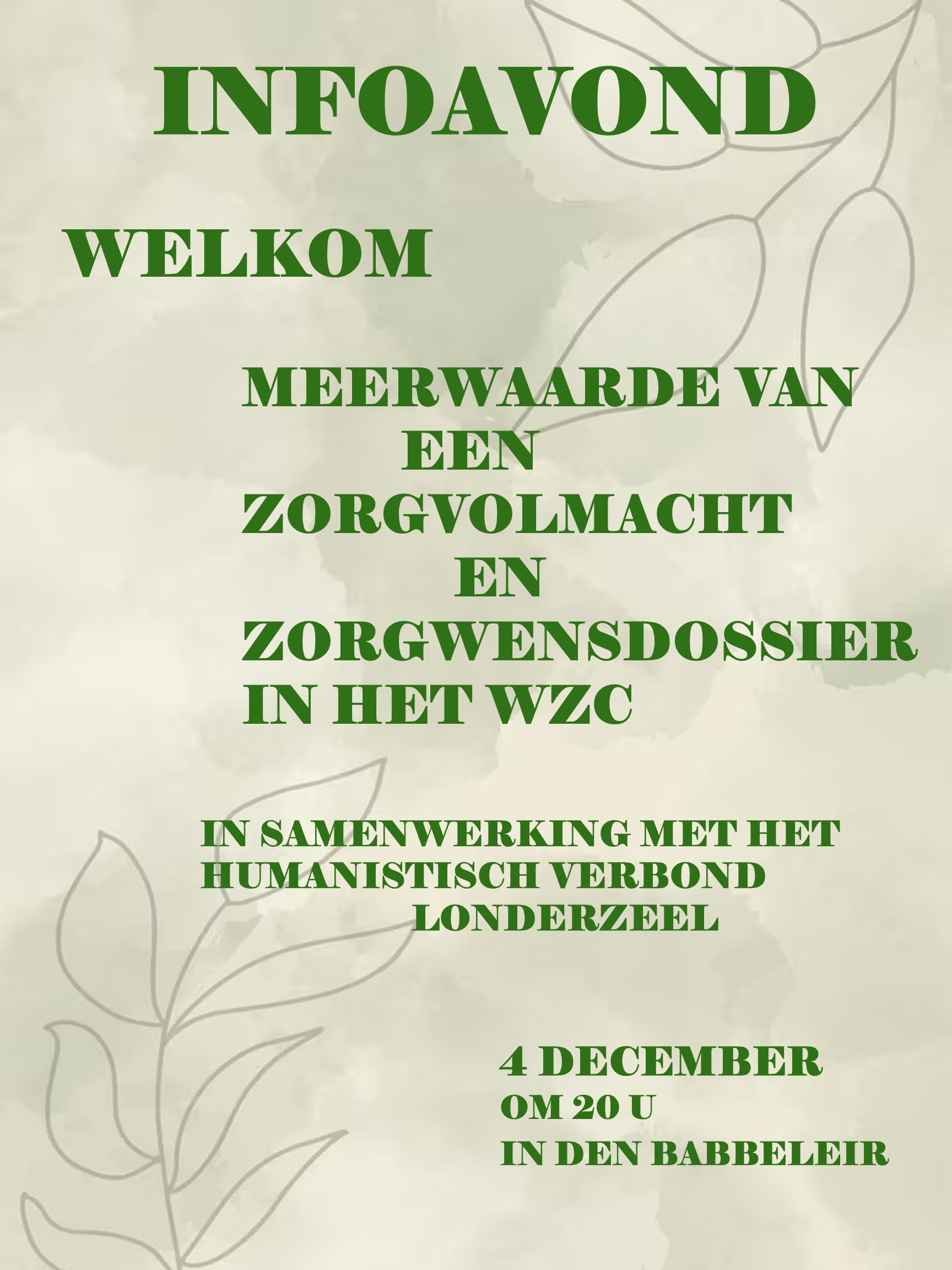 04/12/2025 Infoavond: Meerwaarde van een zorgvolmacht en zorgwensdossier in het WZC